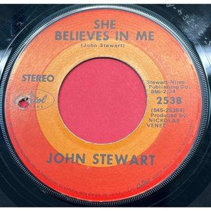 John Stewart She Believes in Me / July You're a Woman 45 Country Capitol 2538